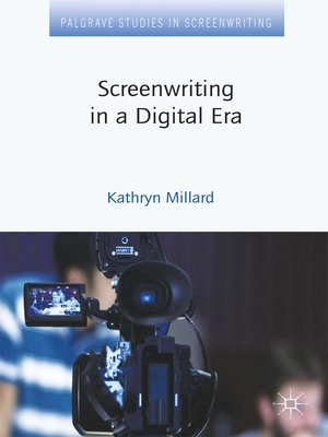 cover image of Screenwriting in a Digital Era